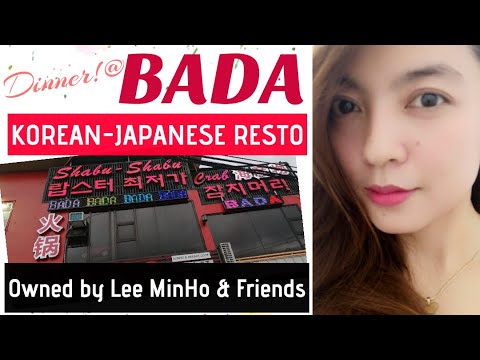 BADA Jap-Korean Resto de propriedade de Lee Min Ho & Friends @ Korea Town Angeles |