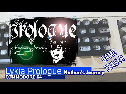 Commodore 64 -=Lykia Prologue - Nathan's Journey=- game teaser
