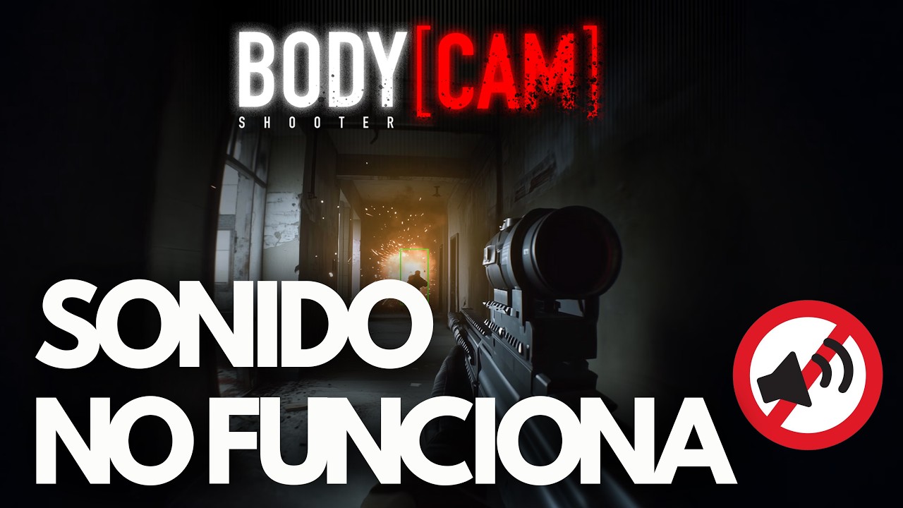 Bodycam Sonido No Funciona el Sonido, Audio Cortado, Lag SOLUCIÓN✅
