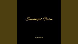 Download lagu Semangat Baru mp3 Download lagu Semangat Baru mp3