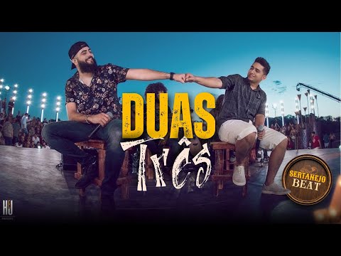 Duas, Três – Henrique e Juliano | Lançamento 2026 | Inspiração #sofrênciaatual