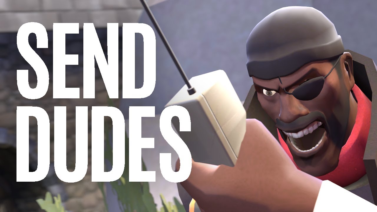 SEND DUDES (SFM)