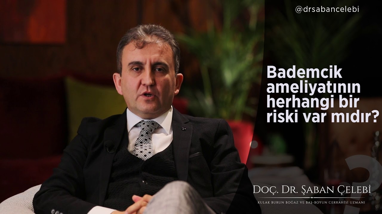 Bademcik ameliyatının herhangi bir riski var mıdır?