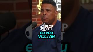Ronaldo Fenômeno fala o porque JOGOU no Corinthians ao INVÉS do Flamengo #futebol #ronaldofenomeno