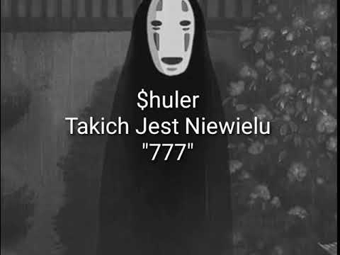 $huler "777" - Takich Jest Niewielu [PROD. Robert Tar]