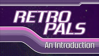 Retro Pals 2023 Pitch Video