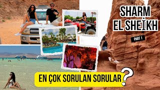 İZLEMEDEN ŞARM EL ŞEYH TATİLİ PLANLAMA !! Sizler için MISIR Hakkında Sık Sorulan