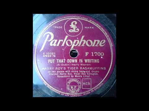 Harry Roy's Tiger Ragamuffins - Put That Down in Writing (1940)
