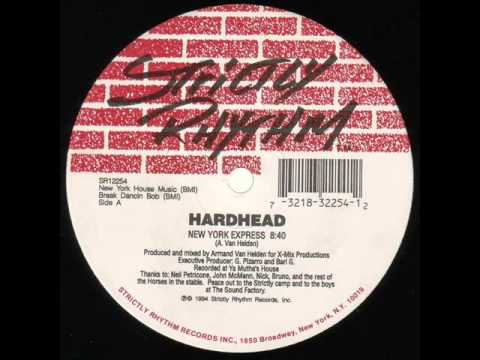 Hardhead - New York Express (London Amsterdam Mix)