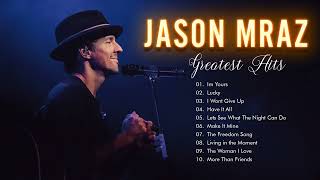 Jason Mraz Greatest Hits Full Album 2021   Best Songs of Jason Mraz