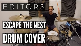 Editors - Escape the Nest - Drum Cover