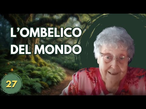 L'OMBELICO DEL MONDO (27)