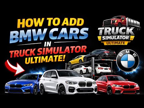 Add BMW Cars Easily in Truck Simulator Ultimate (Working Method) 😱