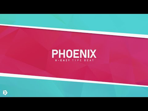 ♫ FREE / G-Eazy x Drake x Logic Type Beat ~ 'Phoenix'