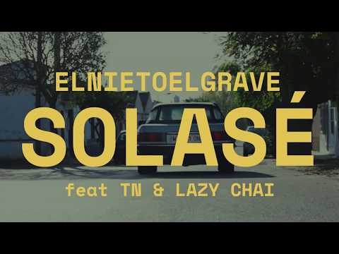 MAKING OF SOLASÉ - ELNIETOELGRAVE ft TN ft Lazy Chai x SOBREMESA
