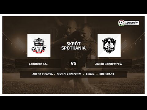 Liga Fanów: LandTech F.C. - Zakon Bonifratrów ( Wiosna 2021 )