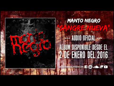 MANTO NEGRO | Sangre Nueva (Audio Oficial)