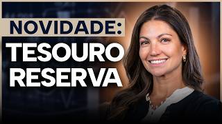 Tesouro Reserva: Melhor que Tesouro Selic para Reserva de Emergência?