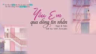 Hợp âm Yêu Em Qua Dòng Tin Nhắn Ngơ