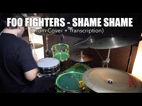 Foo Fighters - Shame Shame (Drum Cover + Transcription) - Kevo Gillespie