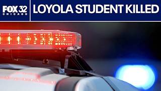Loyola student killed in Rogers Park shooting, alder speaks out | ChicagoLIVE