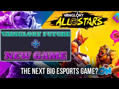 NEW VAINGLORY ALL STARS GAME + FUTURE OF VAINGLORY NEWS AND LEAKS