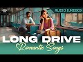 Long Drive Hits Malayalam Romantic Songs Trending Songs Evergreen Hits