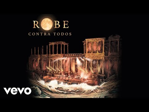 Robe - Contra Todos (En Directo en el Teatro Romano de Mérida)