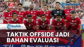 Persis Hari Ini: Irfan Jauhari & Ryo Matsumura Berhasil Terjebak Taktik Offside PSM Makassar