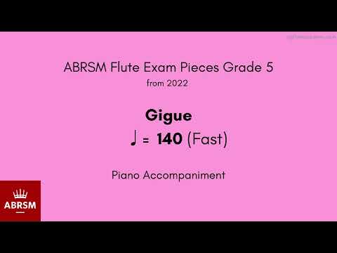 ABRSM Flute Grade 5 from 2022, Gigue ♩ = 140 (Fast) Piano Accompaniment