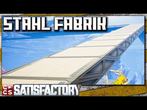 STAHL INDUSTRIE am SEE 🏭 SATISFACTORY [s1e8]