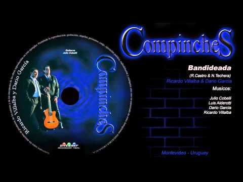 Compinches: Bandideada