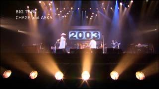 BIG TREE / CHAGE and ASKA