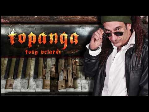Tony Velardi - TOPANGA