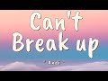 Andi Can T Break Up Lyrics