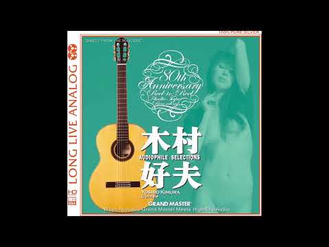 Yoshio Kimura   - Audiophile Selections -FULL ALBUM