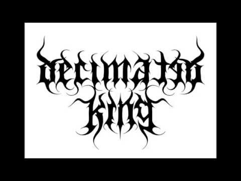 Decimated King - Excess [2014 Demo]