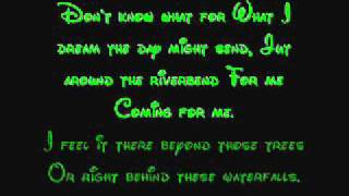 Just Around The Riverbend - Pocahontas Lyrics