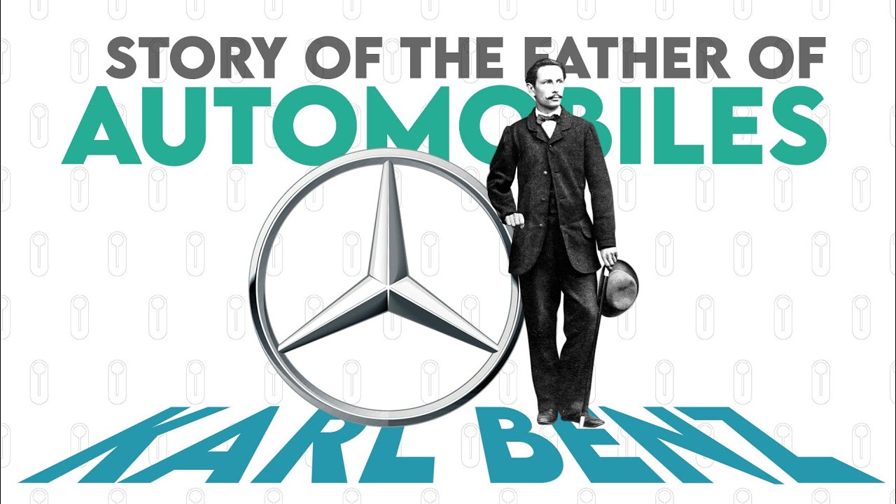 Story of the Father of Automobiles | Karl Benz |The Story of Mercedez-Benz