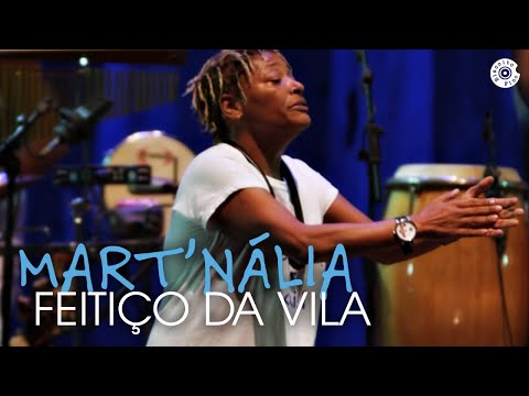 Mart'nália - Feitiço da Vila- Vídeo Oficial (Em Samba!)