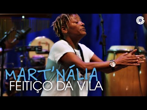 Mart´nália em Samba! - Feitiço da Vila