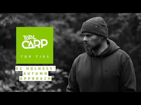 OZ HOLNESS' Autumn Rig and Baiting approach