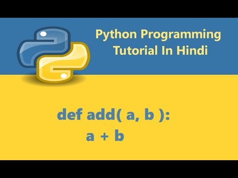Python Programming Tutorial 17 Creating Function With Parameters Or Variables Hindi