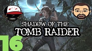 Sorry Mrs Jackson | Shadow of the Tomb Raider | Ep 16 | Crazy Town Gaming