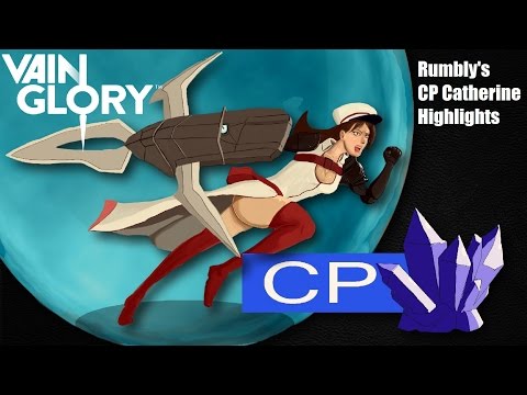 Vainglory Highlights: CP Catherine