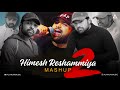 Himesh Reshammiya Mashup 2 Alvin Jax Bollywood Chillout Mashup 2025
