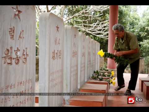 Vietnamese comrades remember, pay tribute to North Korean martyrs Video