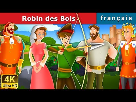 Robin des Bois | Robin Hood in French| Contes De Fées Français |@FrenchFairyTales