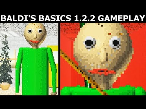 Baldi's Basics In Education and Learning 1.2.2 Gameplay No. 1 (No Commentary Playthrough)