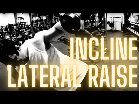 Incline bench lateral raise